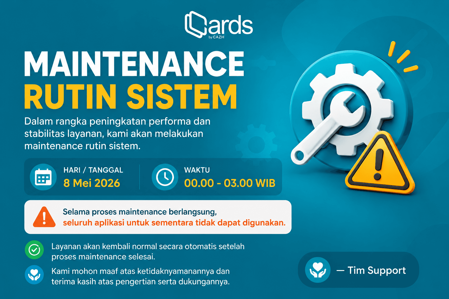 📢 Pemberitahuan Maintenance Rutin Sistem
